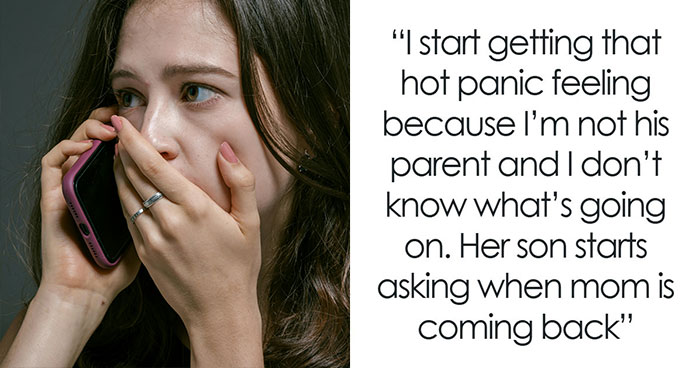 Mom Ghosts Friend For Hours After Asking Them To Babysit For “20 Minutes”, Blows Up When They Call For Help