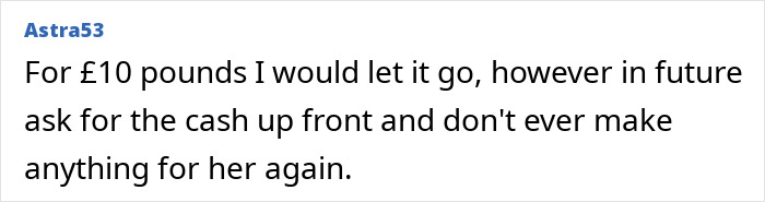 Comment text on a forum discussing a small business owner giving a friend a big discount but not receiving payment. Comment text on a forum discussing a small business owner giving a friend a big discount but not receiving payment.