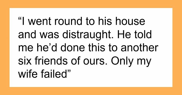 Woman-Hating Friend Runs Secret Loyalty Test On Wife, Loses It When She Doesn’t Pass