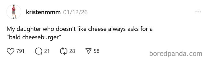 Tweet about a parenting moment where a daughter asks for a bald cheeseburger, showing comedic parenting moments.