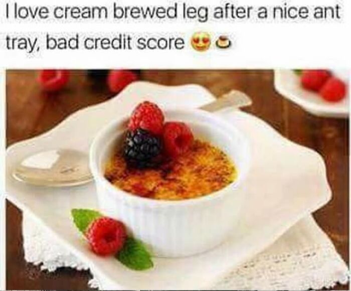 Text meme showing confusing phrases with dessert image, illustrating people breaking their brain trying to understand what they read.