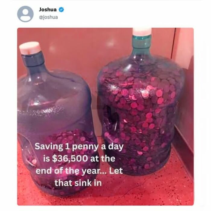 Two large water jugs filled with pennies, illustrating a confusing savings claim about penny savings and brain struggles.