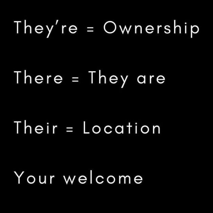Text image explaining correct usage of they're, there, and their, highlighting common language confusion that breaks the brain.