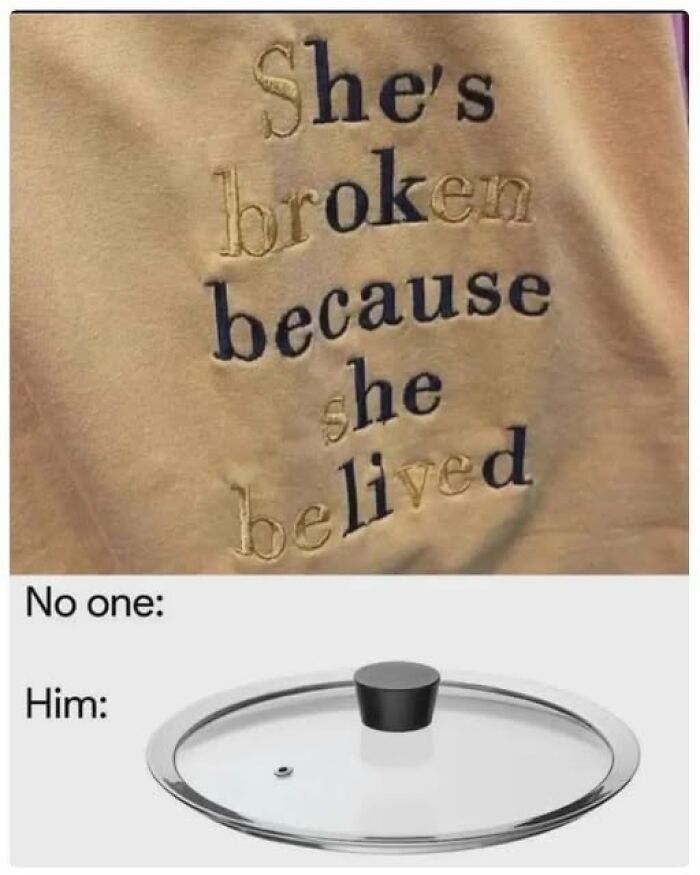 Mixed embroidery text on fabric confusing readers, paired with a pot lid meme illustrating brain break humor.