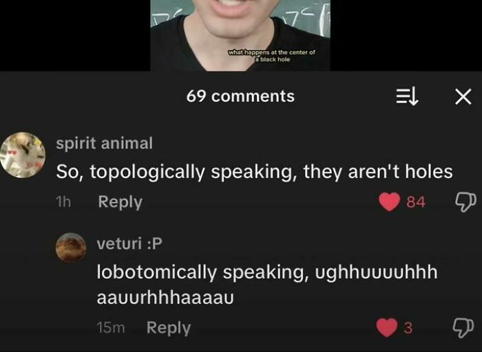 Screenshot of weird, funny TikTok comments discussing a black hole with playful and unhinged replies in a comment thread.