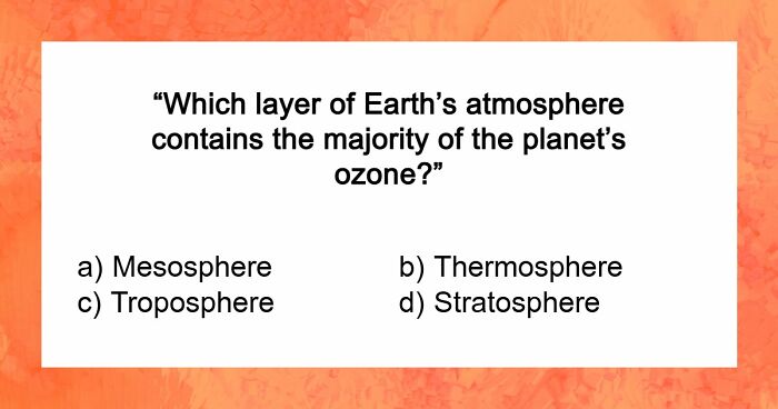 We Put Together 28 General Science Questions – Score Above 22 To Call Yourself Sharp