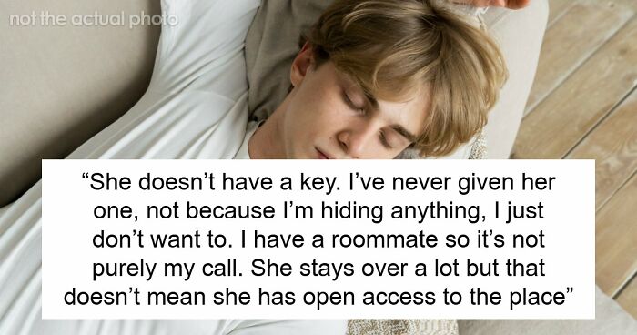 Man Faces Several Boundary Issues With 35YO GF, Shocked When She Enters Home Without Permission