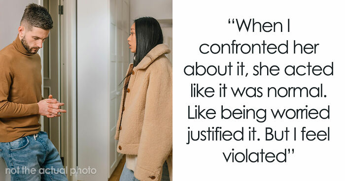 Man Faces Several Boundary Issues With 35YO GF, Shocked When She Enters Home Without Permission