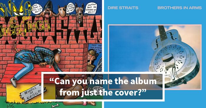Spot The Album From Just A Single Cover – Bet You Won’t Get Them All Right