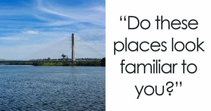 We’re Not Saying You’re Bad At Geography, But These 25 Country Images Might Expose You