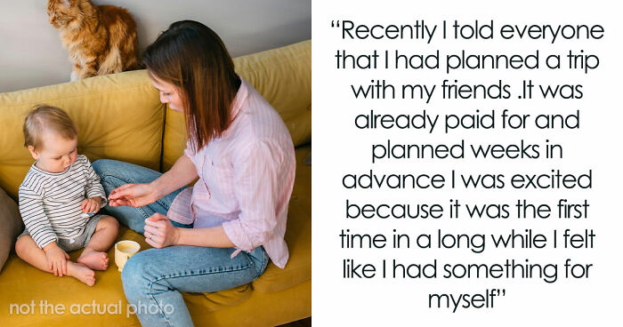 Woman Reclaims Her Own Life By Moving Out, Fam Livid She Walks Out On Being Their Unpaid Nanny