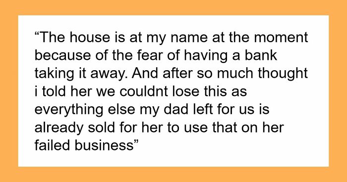 Daughter Refuses To Sacrifice Home For Mother’s $37K Debt, Mom Won’t Take No For An Answer
