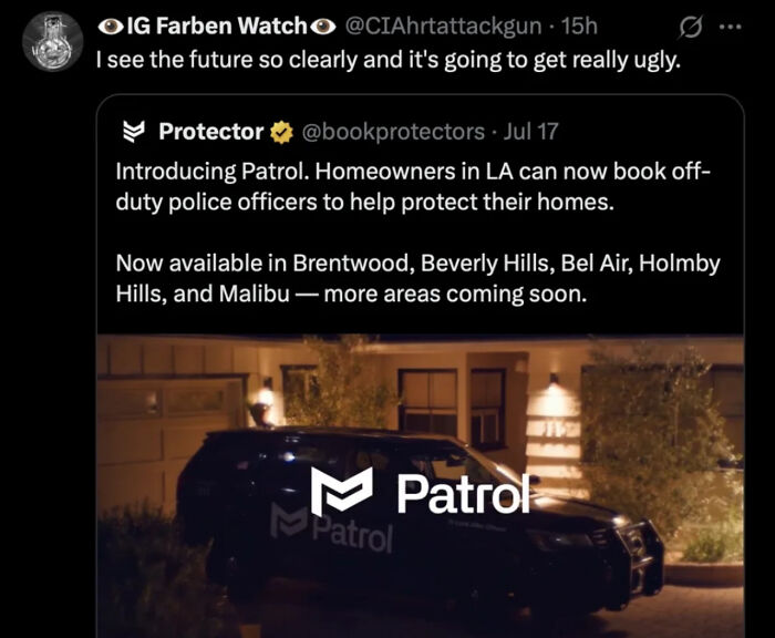 Screenshot of a social media post about booking off-duty police patrols in LA, illustrating dystopia reality.