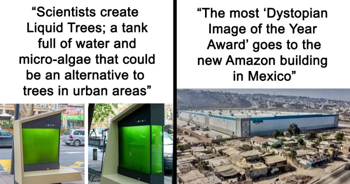 If These Days Feel Weirdly Normal, Here Are 102 Posts To Prove That We Live In An Actual Dystopia