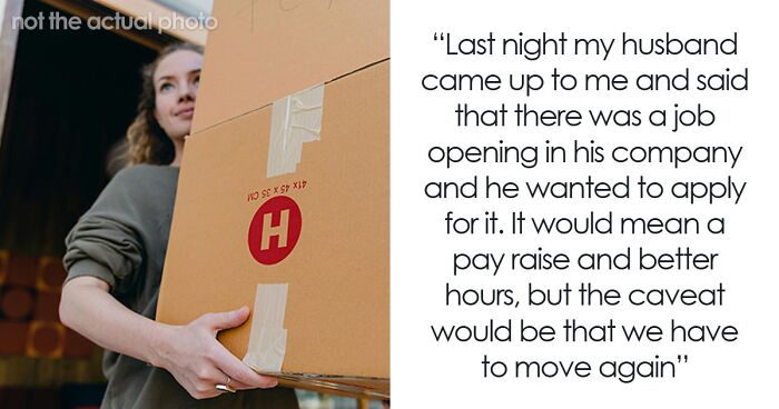 Woman Tells Husband He Can Relocate Alone After He Receives Yet Another ‘Better’ Job Offer