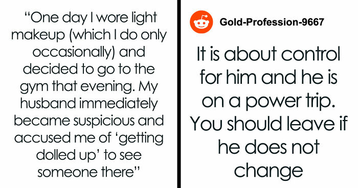 Toxic Guy Thinks Wife’s Autonomy Is “Disrespectful”, Acts Crazy When She Does Things For Herself