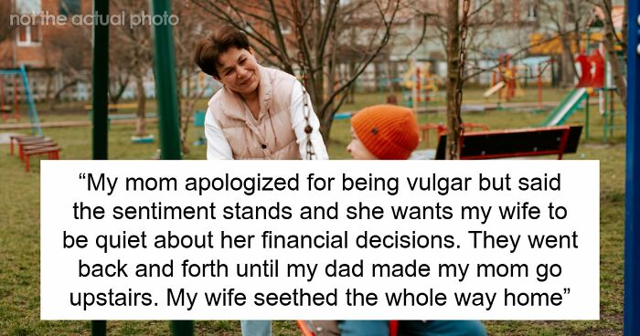 DIL Livid After Learning MIL Helps Her Son With Rent, Husband Sides With Mom After Argument