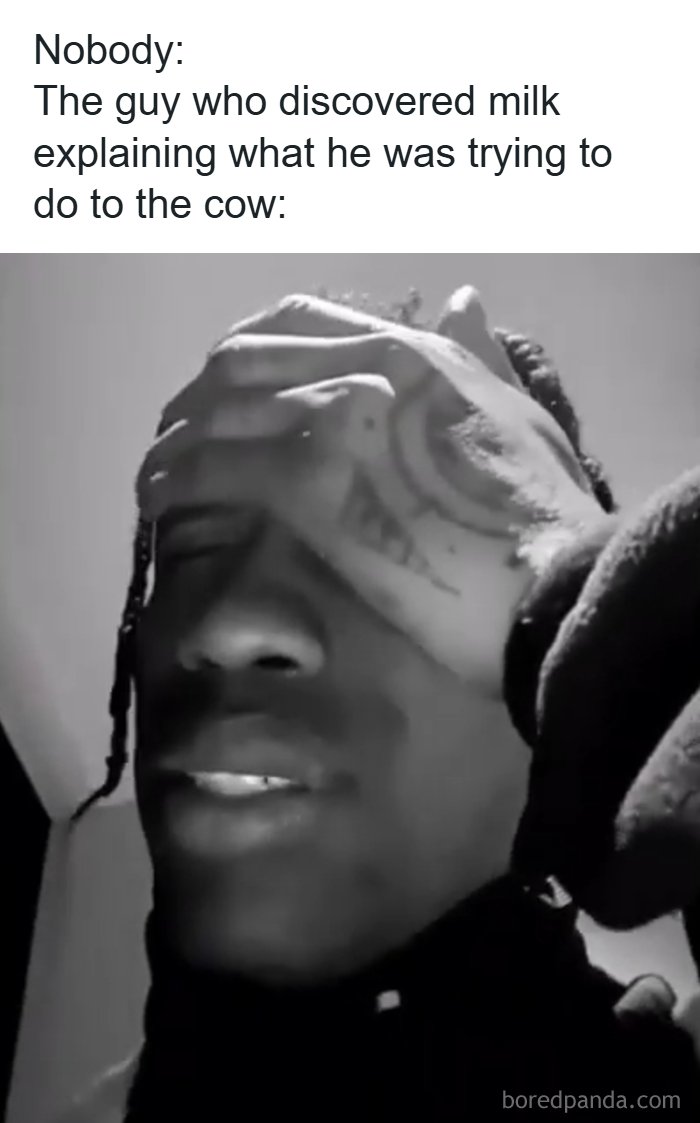 Man with hand on forehead in a dark humor meme about discovering milk, fitting for hilarious memes with a touch of darkness.