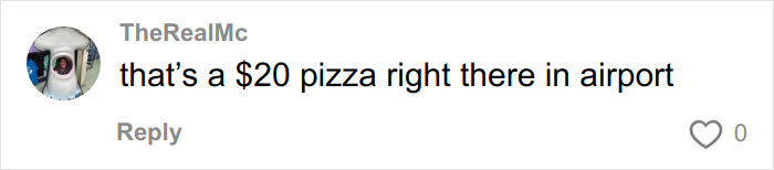 Comment on social media post saying that pizza in the airport costs $20, highlighting a bodybuilder controversy involving steroids and flight removal incident.