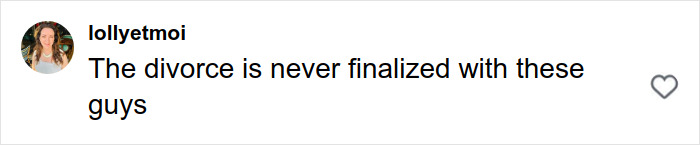 Comment from a social media user expressing frustration about divorce not being finalized with certain men after matching with a perfect guy on Hinge.