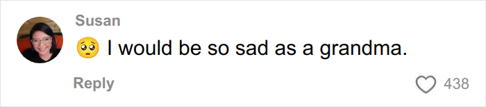 Screenshot of a social media comment expressing sadness as a grandma, related to woman&rsquo;s gentle reminder about baby kisses.