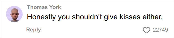 Comment by Thomas York advising against giving kisses, related to woman&rsquo;s gentle reminder for grandma not to kiss her baby going viral.
