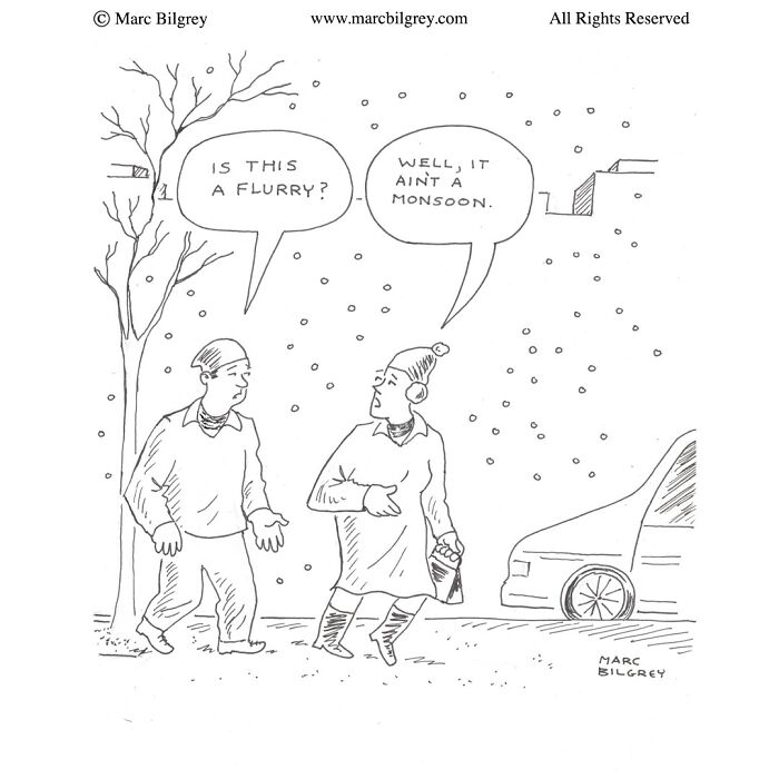 One-panel cartoon by Marc Bilgrey showing two people discussing a light snow flurry with wit and irony outdoors.