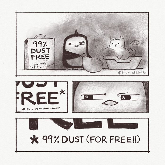 Black and white comic panel shows a bird and cat with a box labeled 99% dust free in a relatable comic style.