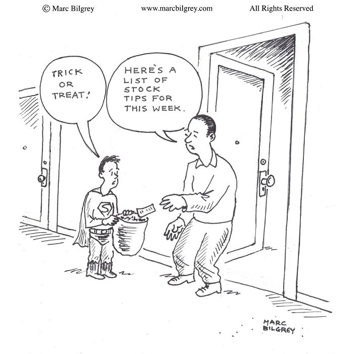 Child in superhero costume trick-or-treating, receiving stock tips in a one-panel cartoon by Marc Bilgrey.