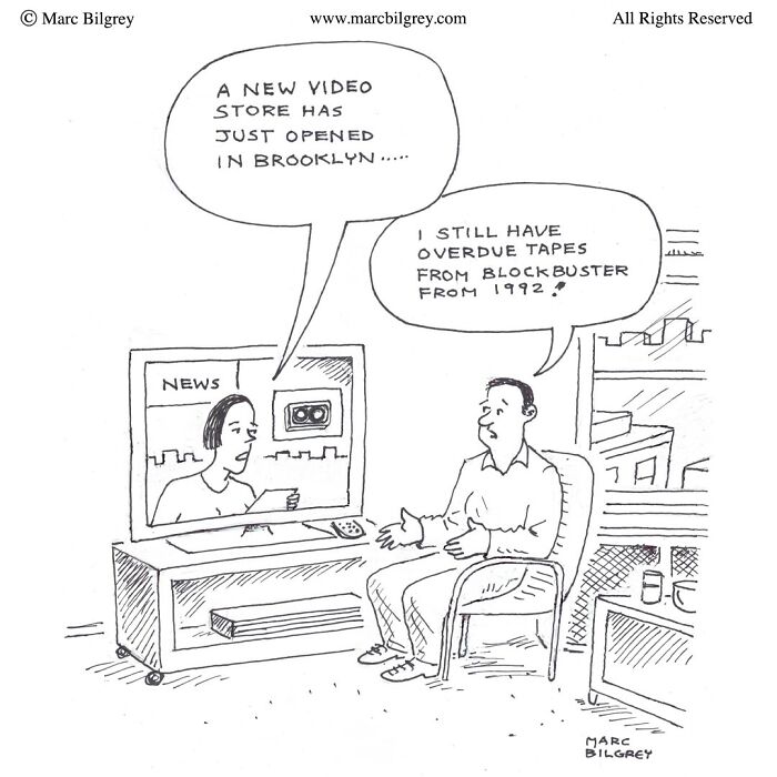 One-panel cartoon by Marc Bilgrey showing a man humorously discussing overdue Blockbuster tapes from 1992.