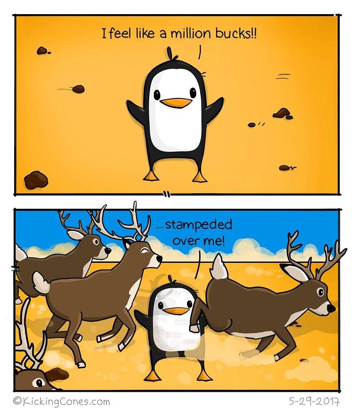 Comic featuring a penguin feeling confident but then humorously stampeded over by a group of deer, relatable comic art.