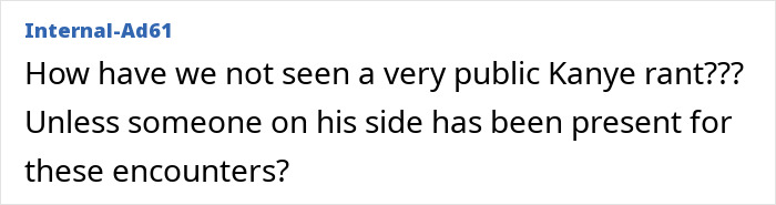 Comment text on a social media post reacting to Kim Kardashian's daughter North West interacting with adults. Comment text on a social media post reacting to Kim Kardashian's daughter North West interacting with adults.