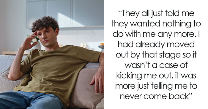 “Knees, Groveling And Begging For Forgiveness”: Family Shocked As Discarded Son Doesn’t Want Back In