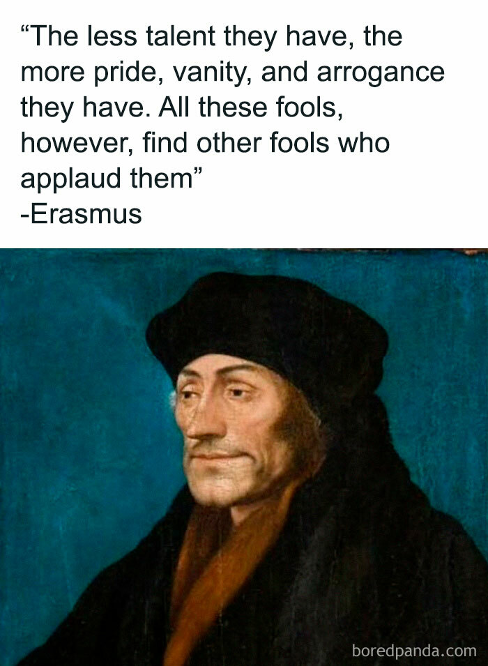 Portrait of Erasmus with a quote about pride and arrogance, featured in memes for humor as the best medicine.