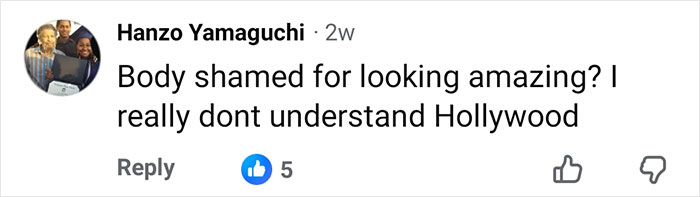 Comment by Hanzo Yamaguchi expressing confusion about body shaming and Hollywood, with 5 likes on social media.