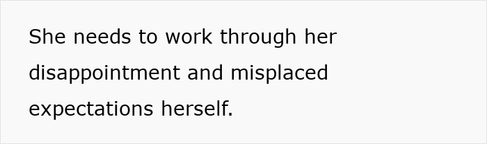 Alt text: Text stating she needs to work through her disappointment and misplaced expectations herself, highlighting family conflict issues.