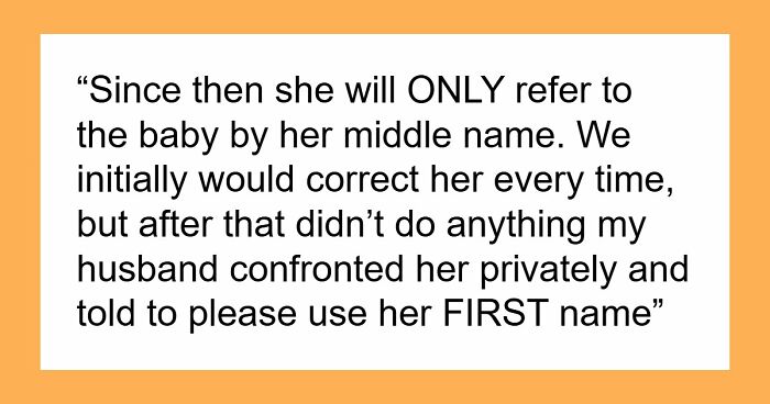 New Grandma Refuses To Use Baby’s Chosen First Name, Insists On Her Own Preferred Version