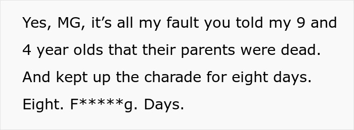 Text displaying a confession about telling kids their parents passed away and maintaining the charade for eight days.