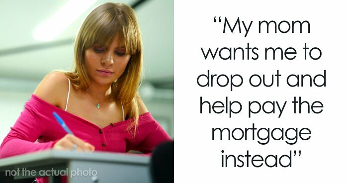 “No Boundaries”: Child Refuses To Quit College Just So They Can Give The Money To Their Toxic Mom