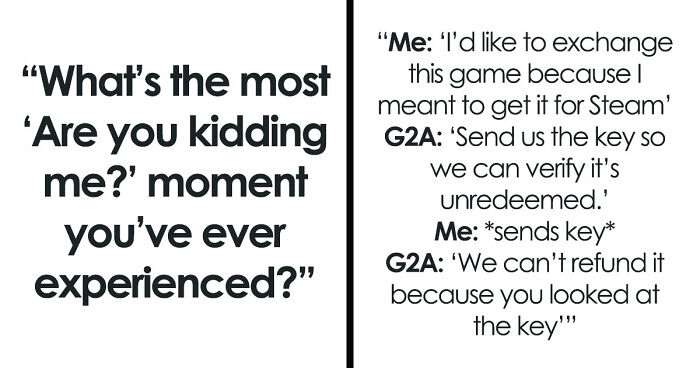 38 Instances Of People Witnessing Such Sheer Stupidity That They Didn’t Think It Was Real