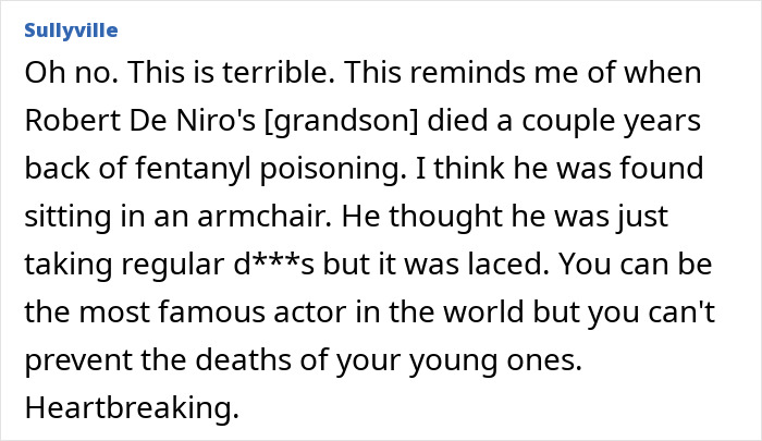 Comment expressing sorrow and comparing Tommy Lee Jones&rsquo; daughter Victoria&rsquo;s passing to a similar fentanyl-related death in a celebrity family.