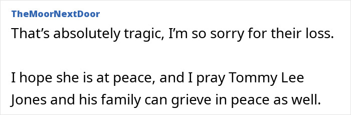 User comment expressing sorrow and prayers for Tommy Lee Jones and family after Victoria's passing mystery deepens.