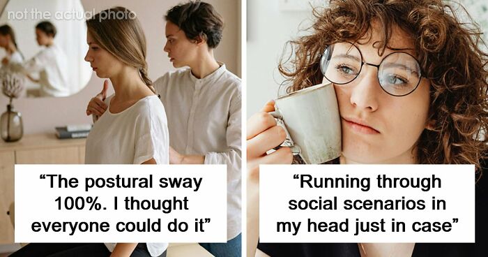 116 People Share Things They Thought Were Normal Until They Realized They’re Neurodivergent
