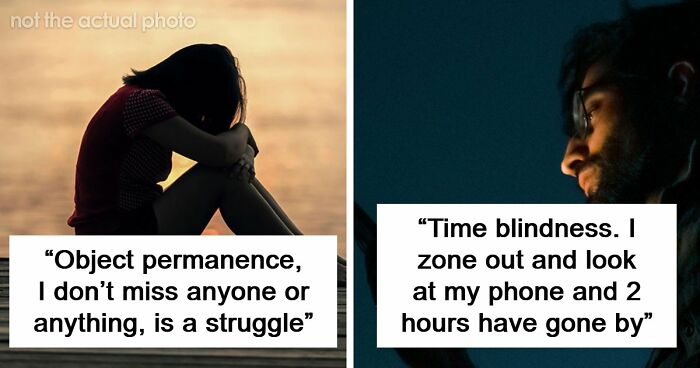 “Everyone Started To Look At Me Like ‘???’”: 86 Habits Neurodivergent People Thought Were Normal