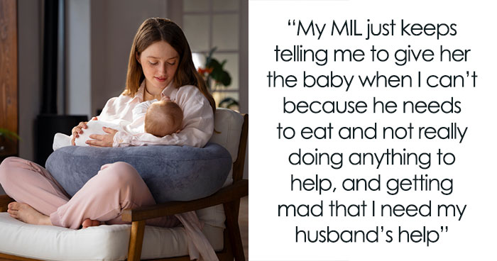 Man Upset Postpartum Wife Expects His Mom To Take Care Of Her Like Her Own Mom Did, Gets Kicked Out