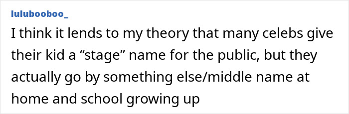 Text post discussing the theory about celebs giving their kids stage names differing from their real names at home.
