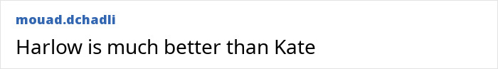 Text displaying a statement comparing Harlow and Kate, focusing on Harlow being much better.