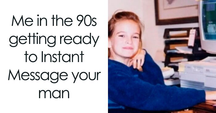 54 Pics That Might Make Xennials Go On A Nostalgic Trip Down Memory Lane