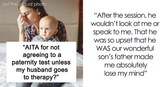 Guy Demands Paternity Test For 3YO Son, Doesn’t Take It Well When Wife Suggest Therapy Instead
