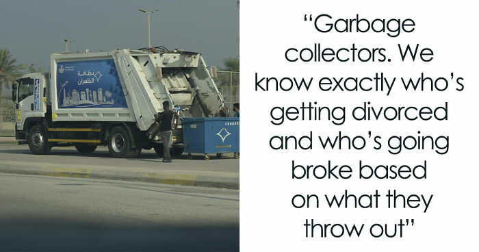 30 Juicy Stories From Folks Who Work In “Boring” Industries That Will Probably Surprise You